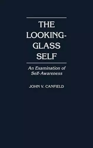 The Looking-Glass Self cover