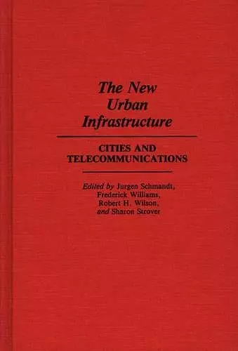 The New Urban Infrastructure cover