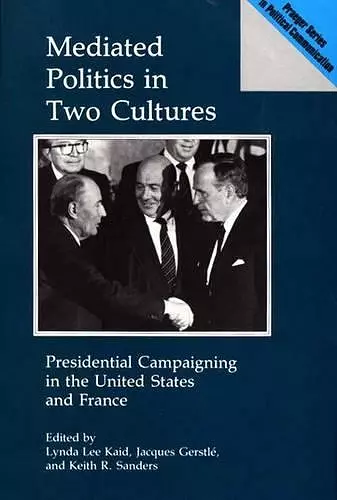 Mediated Politics in Two Cultures cover