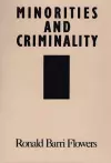 Minorities and Criminality cover