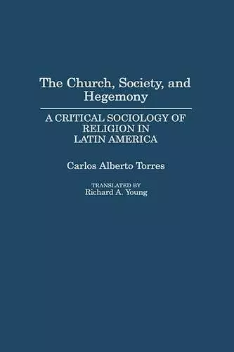 The Church, Society, and Hegemony cover
