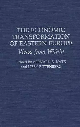 The Economic Transformation of Eastern Europe cover