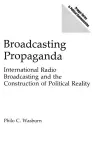 Broadcasting Propaganda cover