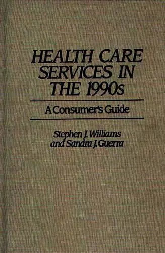 Health Care Services in the 1990s cover