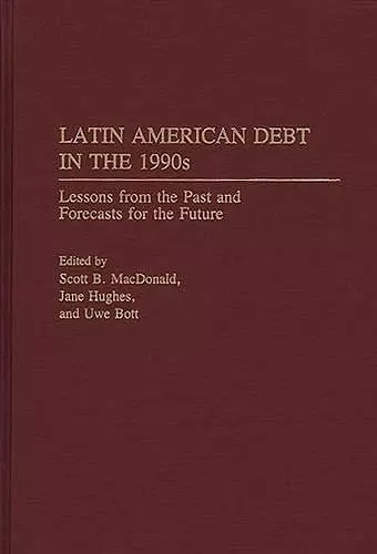 Latin American Debt in the 1990s cover