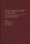 Latin American Debt in the 1990s cover