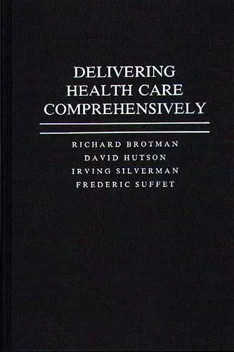 Delivering Health Care Comprehensively cover