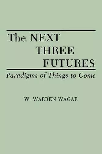 The Next Three Futures cover