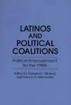 Latinos and Political Coalitions cover