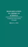 Desegregation in American Schools cover