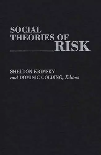 Social Theories of Risk cover