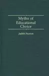 Myths of Educational Choice cover