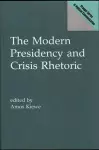 The Modern Presidency and Crisis Rhetoric cover