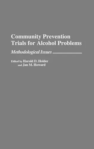 Community Prevention Trials for Alcohol Problems cover