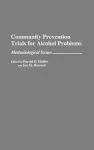 Community Prevention Trials for Alcohol Problems cover