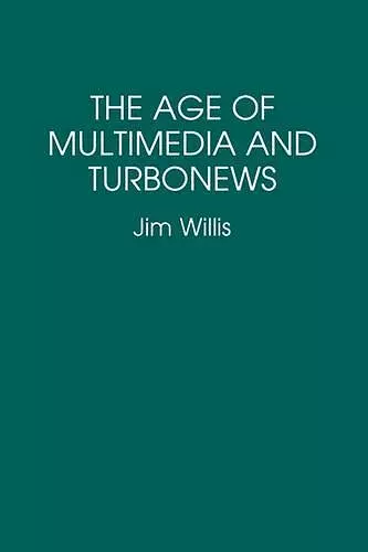 The Age of Multimedia and Turbonews cover