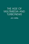 The Age of Multimedia and Turbonews cover