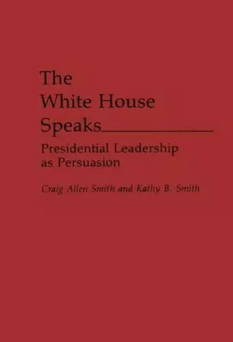 The White House Speaks cover