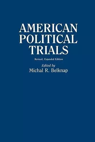 American Political Trials, 2nd Edition cover