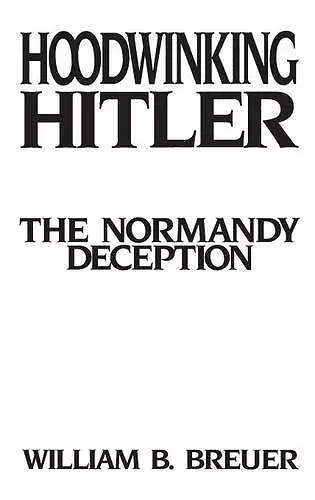 Hoodwinking Hitler cover