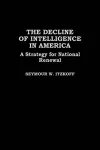 The Decline of Intelligence in America cover