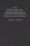 The Political Performers cover