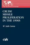 Cruise Missile Proliferation in the 1990s cover