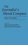 The Journalist's Moral Compass cover