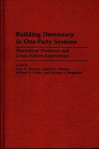 Building Democracy in One-Party Systems cover