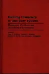 Building Democracy in One-Party Systems cover