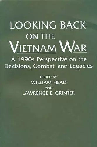 Looking Back on the Vietnam War cover