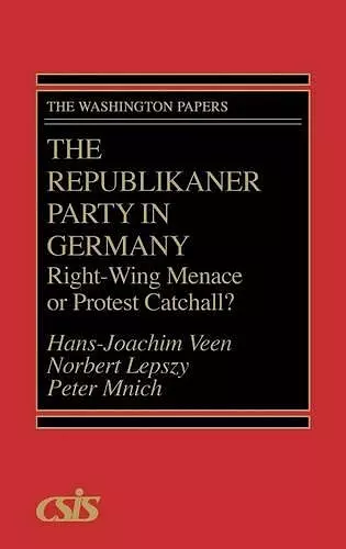 The Republikaner Party in Germany cover