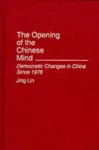 The Opening of the Chinese Mind cover