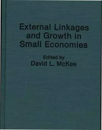 External Linkages and Growth in Small Economies cover