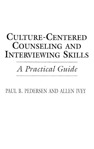 Culture-Centered Counseling and Interviewing Skills cover