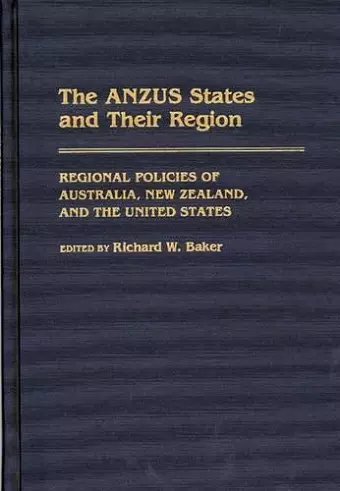 The ANZUS States and Their Region cover