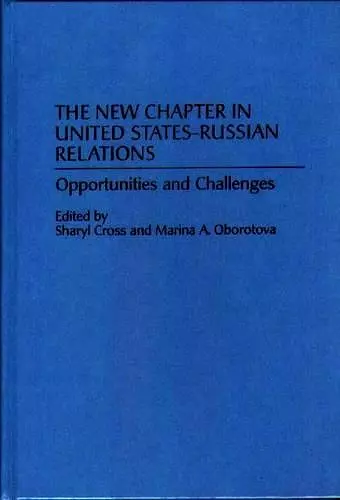 The New Chapter in United States-Russian Relations cover