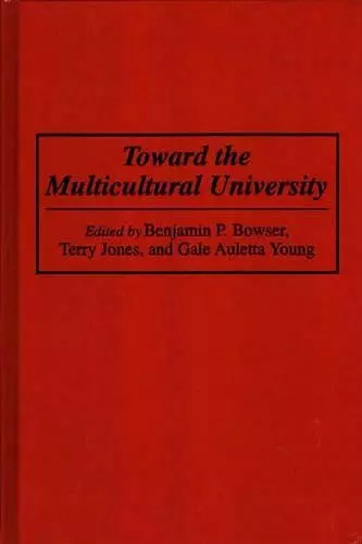 Toward the Multicultural University cover