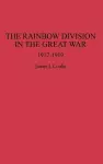 The Rainbow Division in the Great War cover