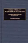 Social Pathology in Comparative Perspective cover