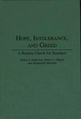 Hope, Intolerance, and Greed cover