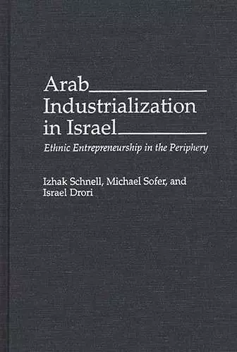 Arab Industrialization in Israel cover