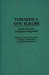 Towards A New Europe cover