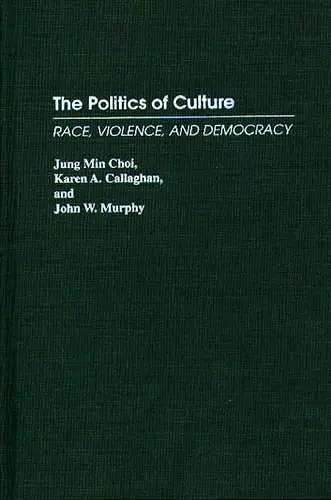 The Politics of Culture cover