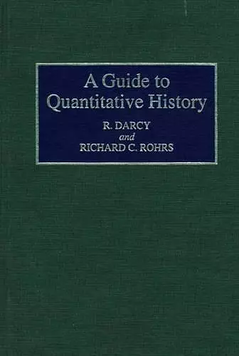 A Guide to Quantitative History cover