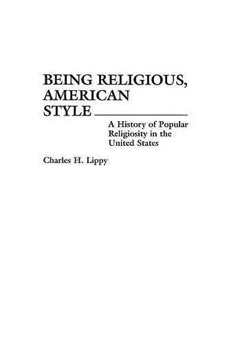 Being Religious, American Style cover