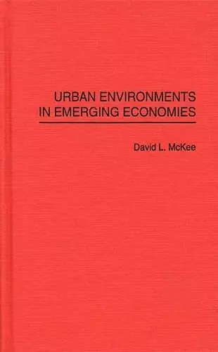 Urban Environments in Emerging Economies cover