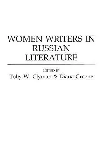 Women Writers in Russian Literature cover