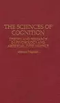 The Sciences of Cognition cover