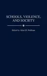 Schools, Violence, and Society cover